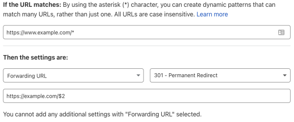 Configuration Page Rule incorrecte avec un caractère générique unique, mais qui utilise malgré tout l’espace réservé $2 dans l’URL de redirection. Cette configuration provoque 