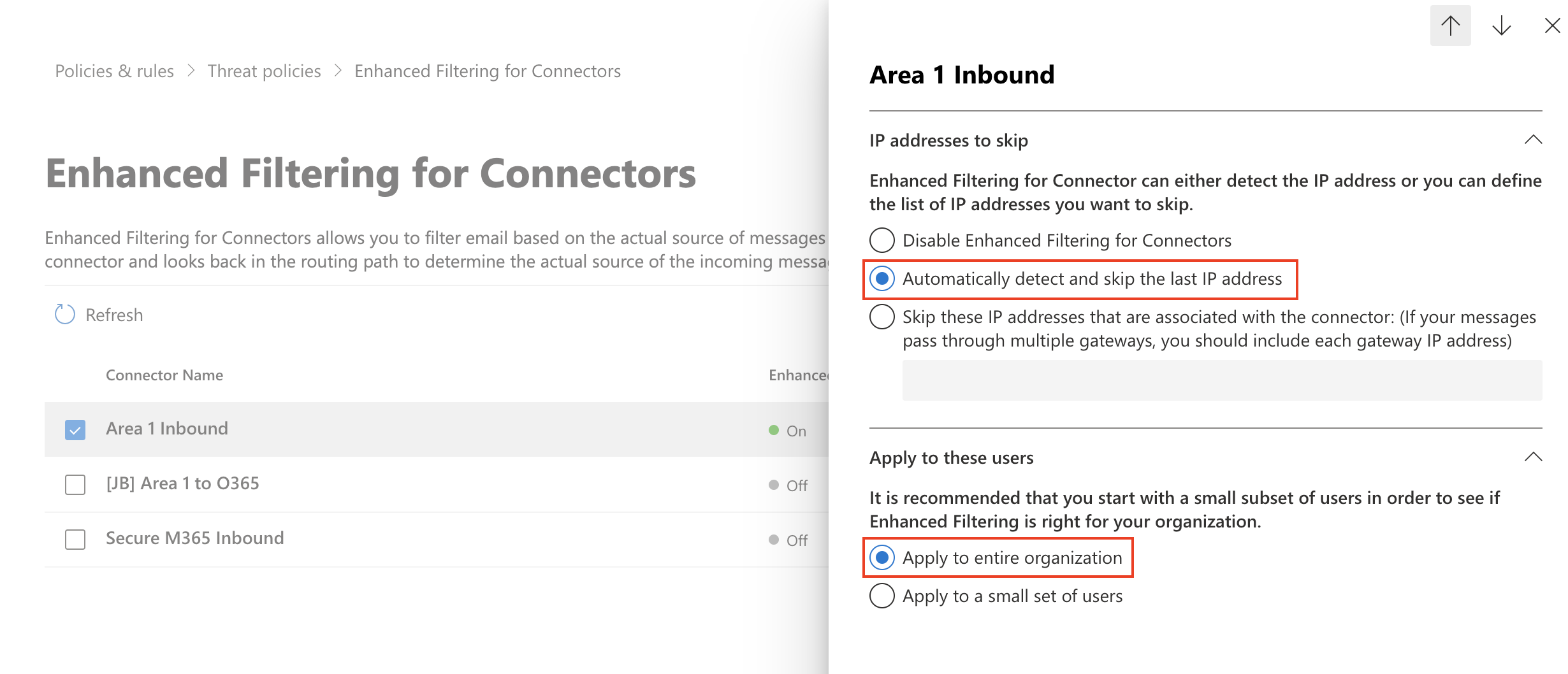 Select Automatically detect and skip the last IP address, and Apply to entire organization